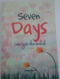 Image of Seven days : cinta sejati akan kembali