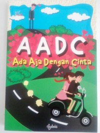 Image of AADC  : ada aja dengan cinta