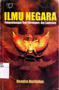 Image of Ilmu Negara Pengembangan Teori Berbangsa Dan Suplemen