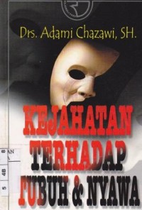 Image of Kejahatan Terhadap Tubuh Dan Nyawa