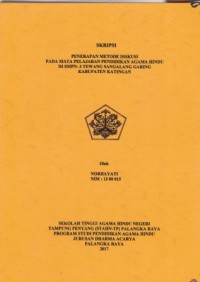 Image of Penerapan metode diskusi pada mata pelajaran pendidikan agama Hindu di SMPN-3 Tewang Sangalang  Garing kab.Katingan