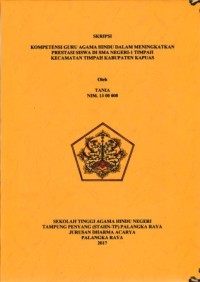 Image of Kompetensi guru agama Hindu dalam meningkatkan prestasi siswa di SMA negeri-1 Timpah kec.Timpah kab.Kapuas