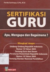 Image of Sertifikasi Guru (apa, Mengapa dan Bagaimana)