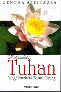 Image of KUTEMUKAN TUHAN YANG MENCINTAI SEMUA ORANG