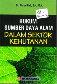 Image of HUKUM SUMBER DAYA ALAM DALAM SEKTOR KEHUTANAN