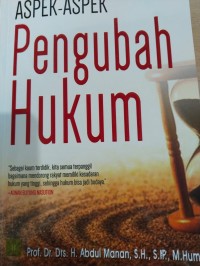 Image of Aspek-Aspek Pengubah Hukum