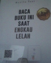 Image of Baca buku Ini saat Engkau Lelah