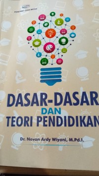 Image of Dasar-Dasar Dan Teori Pendidikan