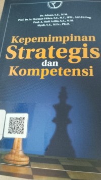 Image of Kepemimpinan Strategis dan Kompetensi