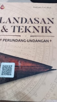 Image of Landasan & Teknik Perundang-Undangan