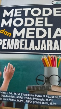 Image of Metode, Model dan Media Pembelajaran
