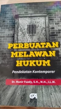 Image of Perbuatan Melawan Hukum Pendekatan Kontemporer