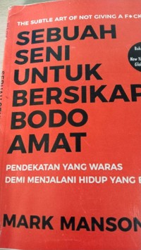 Image of Sebuah Seni Untuk Bersikap Bodo Amat
