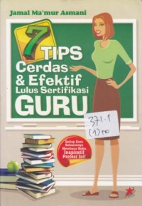 Image of 7 TIPS CERDAS & EFEKTIF LULUS SERTIFIKASI GURU