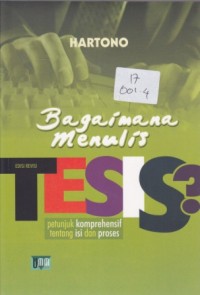 Image of Bagaimana Menulis Tesis