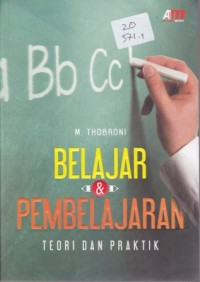 Image of BELAJAR & PEMBELAJARAN TEORI DAN PRAKTEK