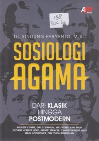 Image of SOSIOLOGI AGAMA DARI KLASIK HINGGA POSTMODERN