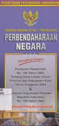 Image of UNDANG-UNDANG RI NO. 1 TAHUN 2004 PEMBENDAHARAAN NEGARA